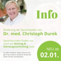 Bild zum Artikel Änderung der Sprechzeiten von Dr. Christoph Durek ab 2. Januar 2025.